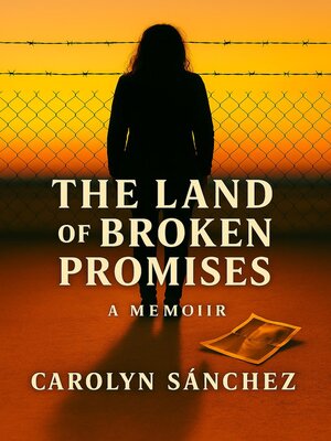 cover image of The Land of Broken Promises